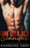 [The Bad Boy Bachelors of Orange County 02] • Pregnancy Scandal